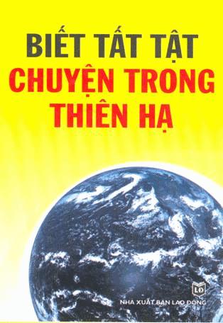 Biết tất tật chuyện trong thiên hạ