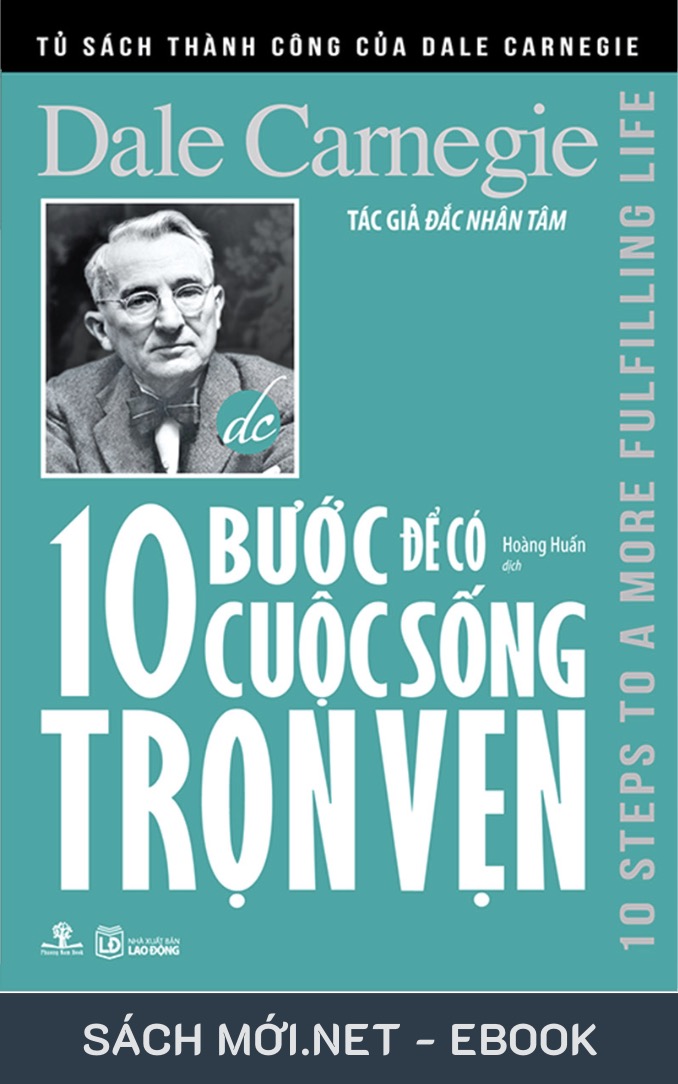 10 Bước Để Có Cuộc Sống Trọn Vẹn