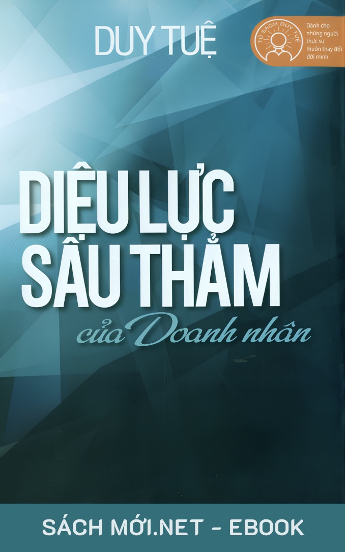 Diệu Lực Sâu Thẳm của Doanh Nhân