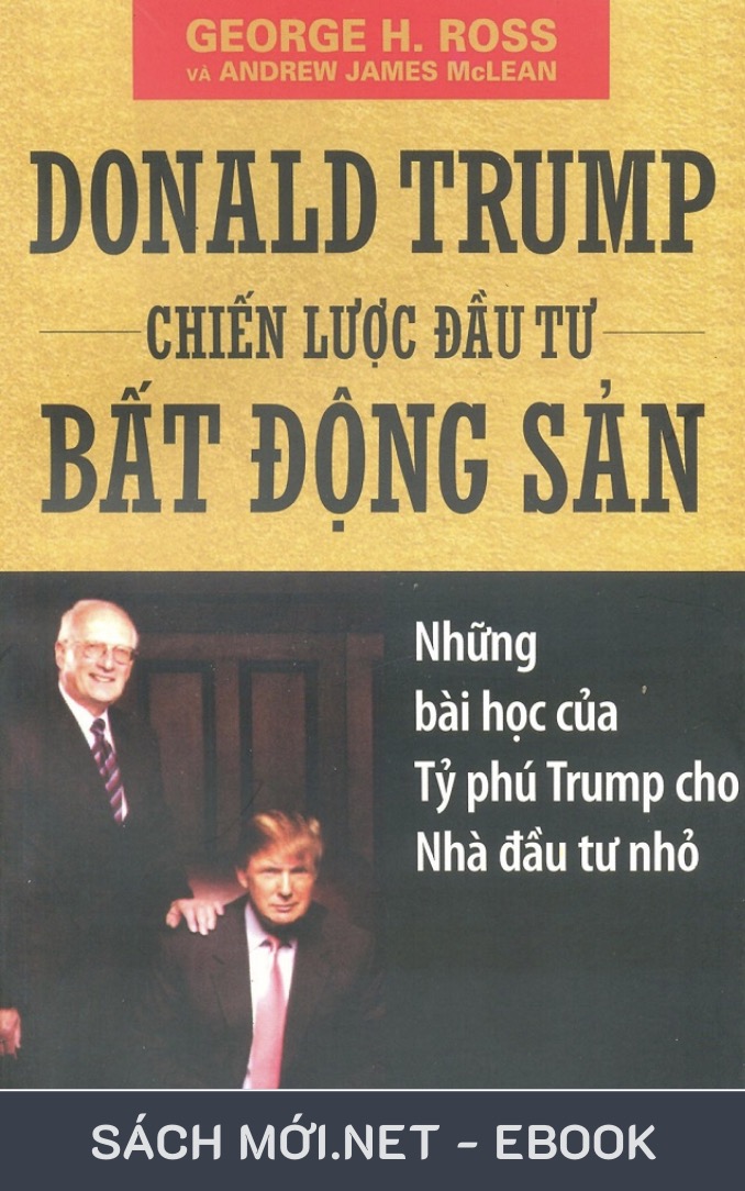 Donald Trump Chiến Lược Đầu Tư Bất Động Sản