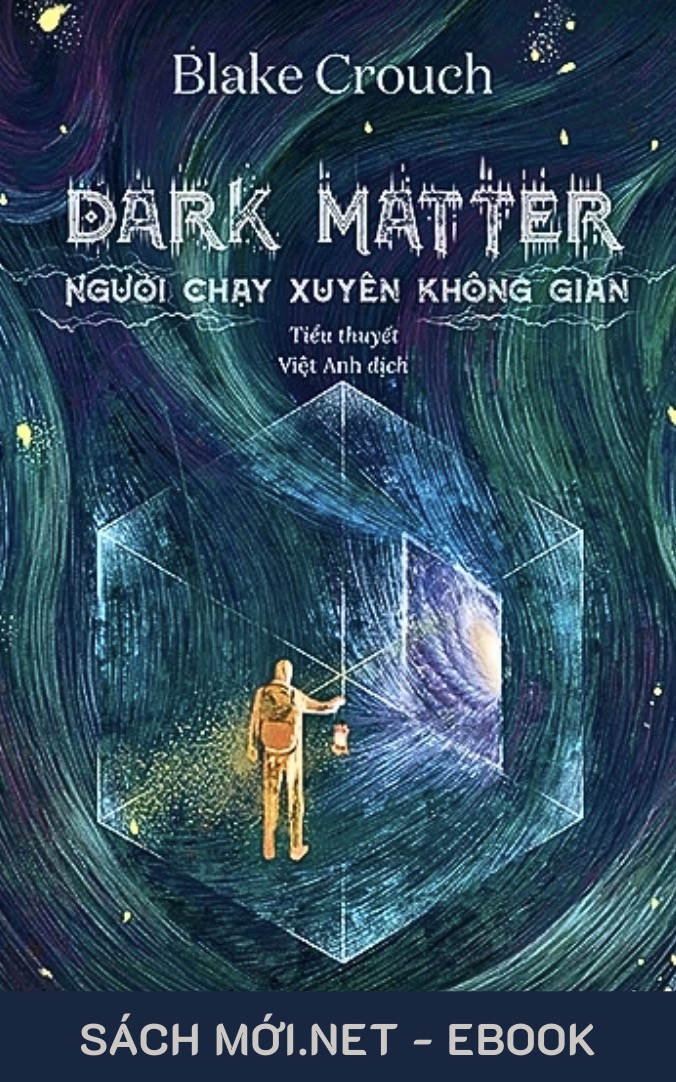 Dark Matter (Tiếng Việt)