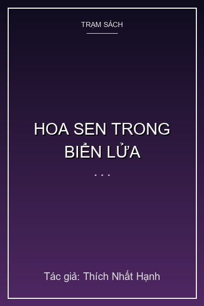 Hoa Sen Trong Biển Lửa