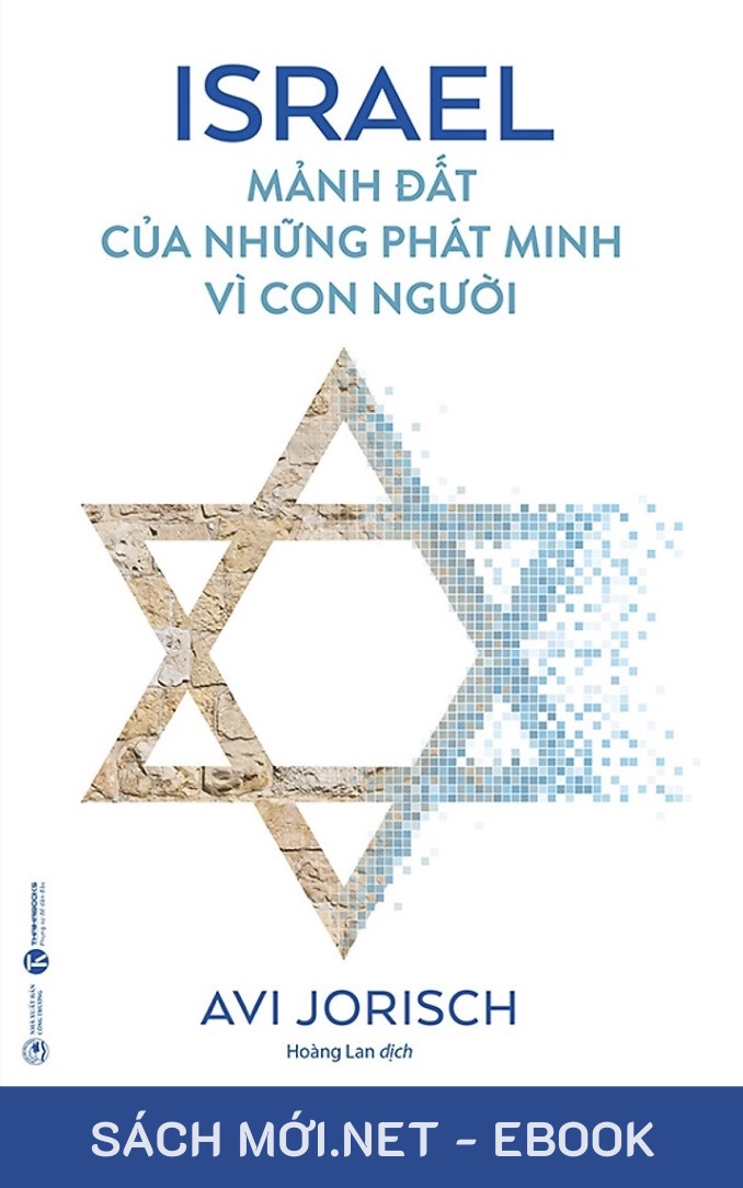 Isarel - Mảnh Đất Của Những Phát Minh Vì Con Người