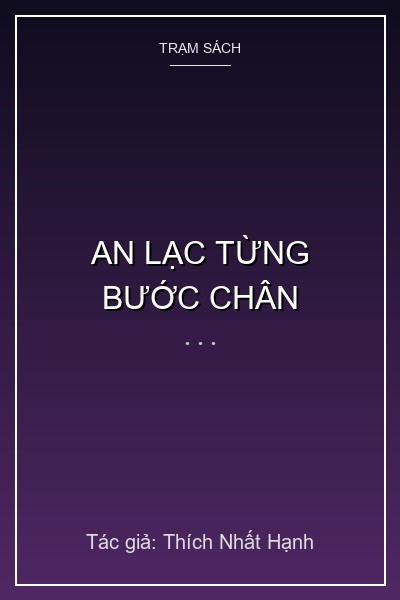 An Lạc Từng Bước Chân