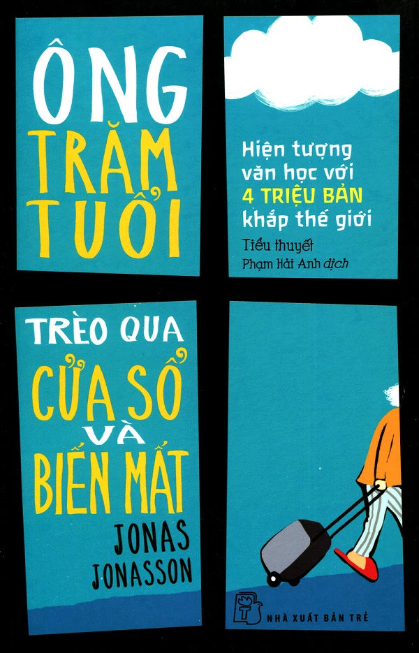 Ông Trăm Tuổi Trèo Qua Cửa Sổ Và Biến Mất