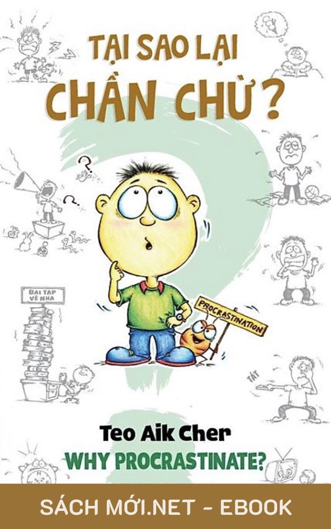 Tại sao lại chần chừ