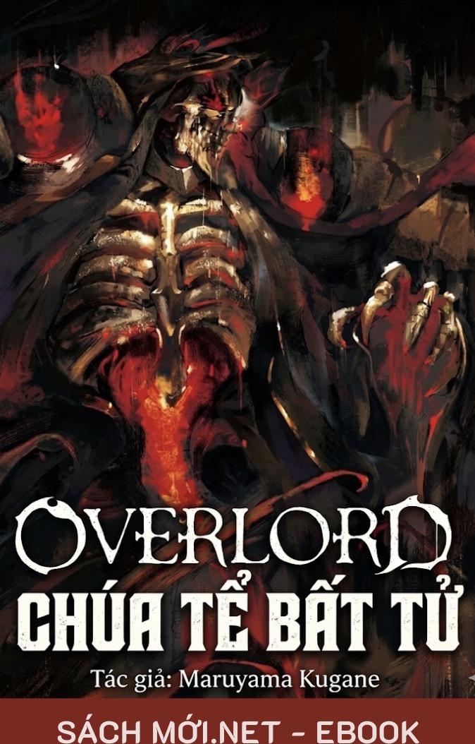 Overlord Chúa Tể Bất Tử