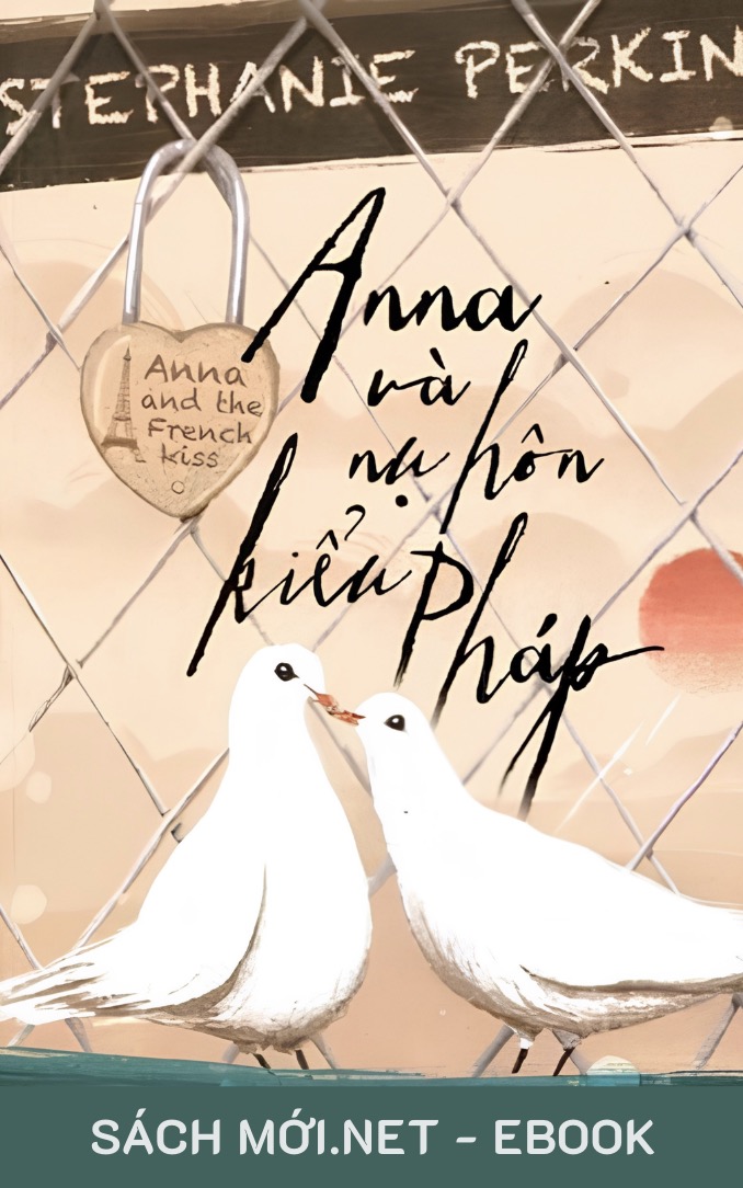Anna và nụ hôn kiểu Pháp