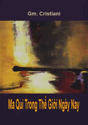 Ma Quỷ Trong Thế Giới Ngày Nay - Gm. Cristiani