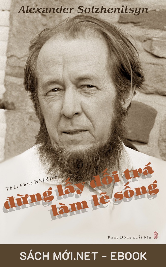 Đừng Lấy Dối Trá Làm Lẽ Sống