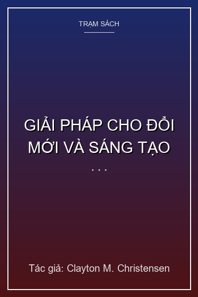 Giải Pháp Cho Đổi Mới Và Sáng Tạo