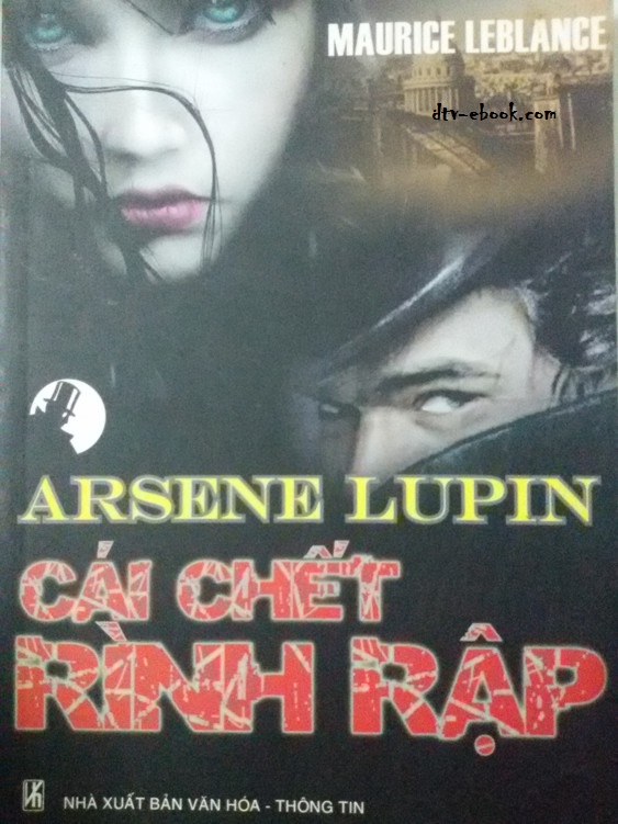 Arsene Lupin Cái Chết Rình Rập