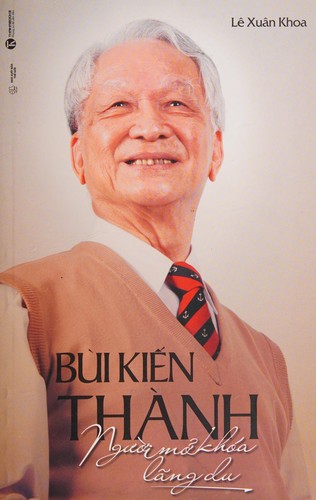 Bùi Kiến Thành Người Mở Khoá Lãng Du