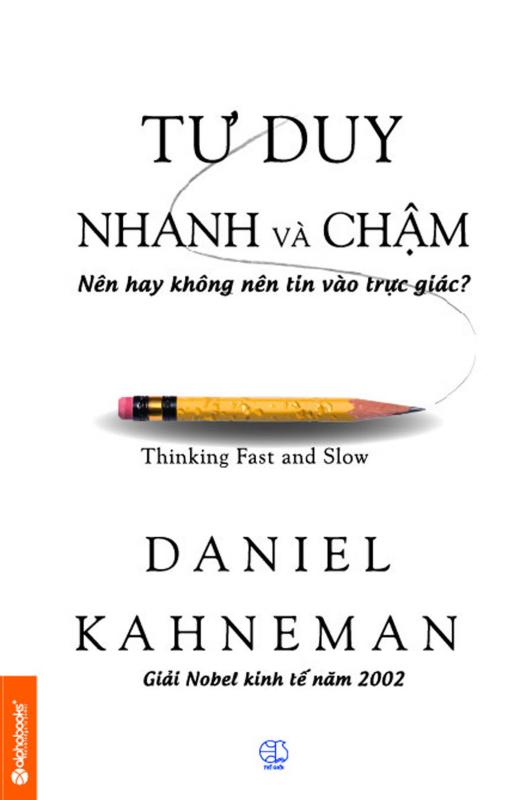 Tư duy nhanh và chậm