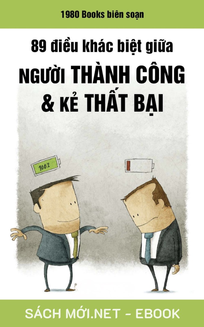 89 Điều Khác Biệt Giữa Người Thành Công và Kẻ Thất Bại