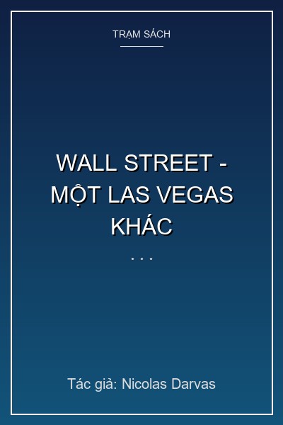 Wall Street - Một Las Vegas Khác