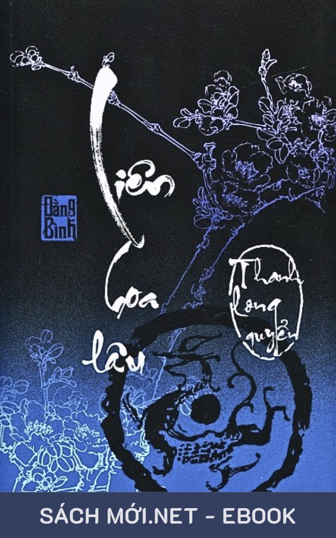 Liên Hoa Lâu 3: Thanh Long Quyển